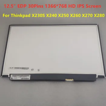 HD 1366x768 IPS 30Pins Lenovo Thinkpad X230S X240 X250 X260 X270 X280 12.5 Inch Sülearvuti Lcd-Ekraan