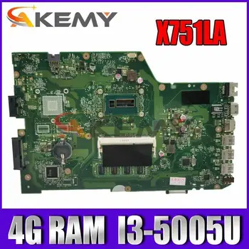 X751LA test originaal sülearvuti emaplaadi ASUS X751LD X751LA X751LAB X751L X751 sülearvuti I3-5005U 4GB/RAM 100% töötab hästi